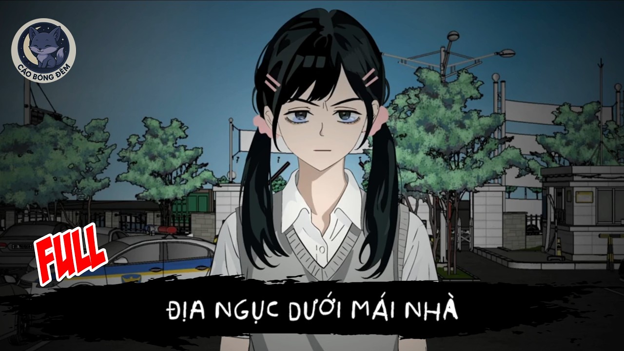 [ Full ] Địa Ngục Dưới Mái Nhà - Cáo Bóng Đêm