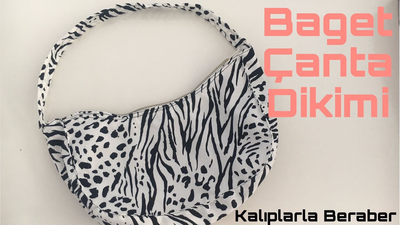 BAGET ÇANTA DİKİMİ / KÜÇÜK KOL ÇANTASI DİKİMİ / KALIPLARLA BERABER