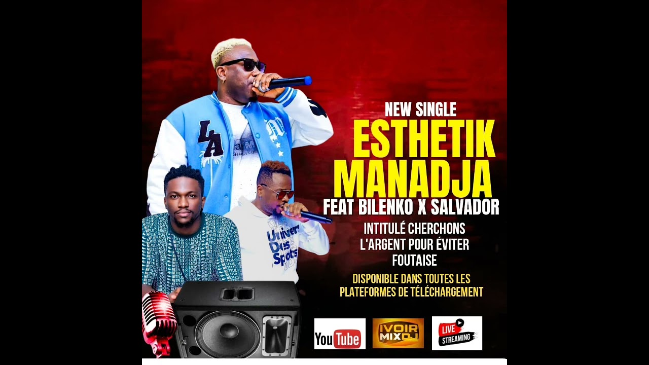 ESTHETIK MANADJA FEAT BILENKO MEDVEDEV & SALVADOR CHOUCHOU ( CHERCHONS L'ARGENT PR ÉVITER FOUTAISE)
