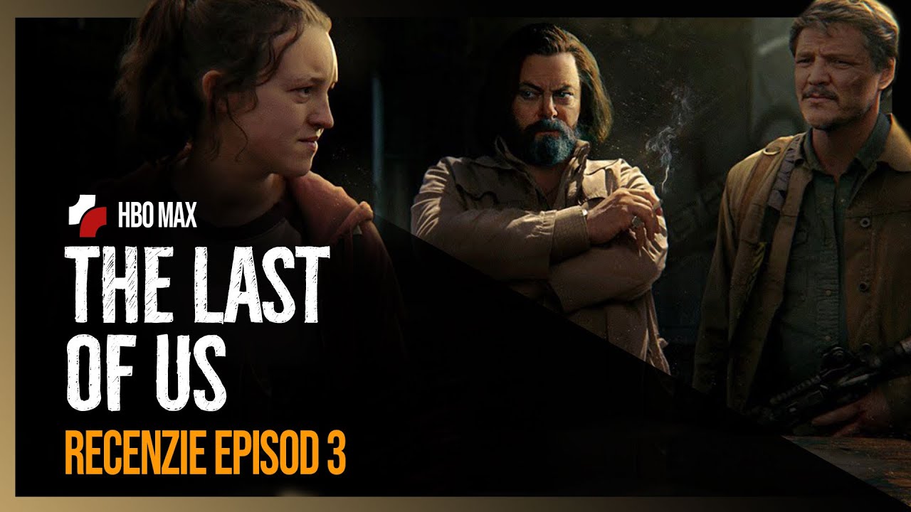 Recenzie Episod 3 - The last of us