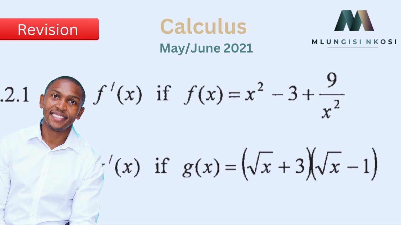 Calculus Revision | Question 8 | Mathematics | DBE May/June 2021 | Mlungisi Nkosi