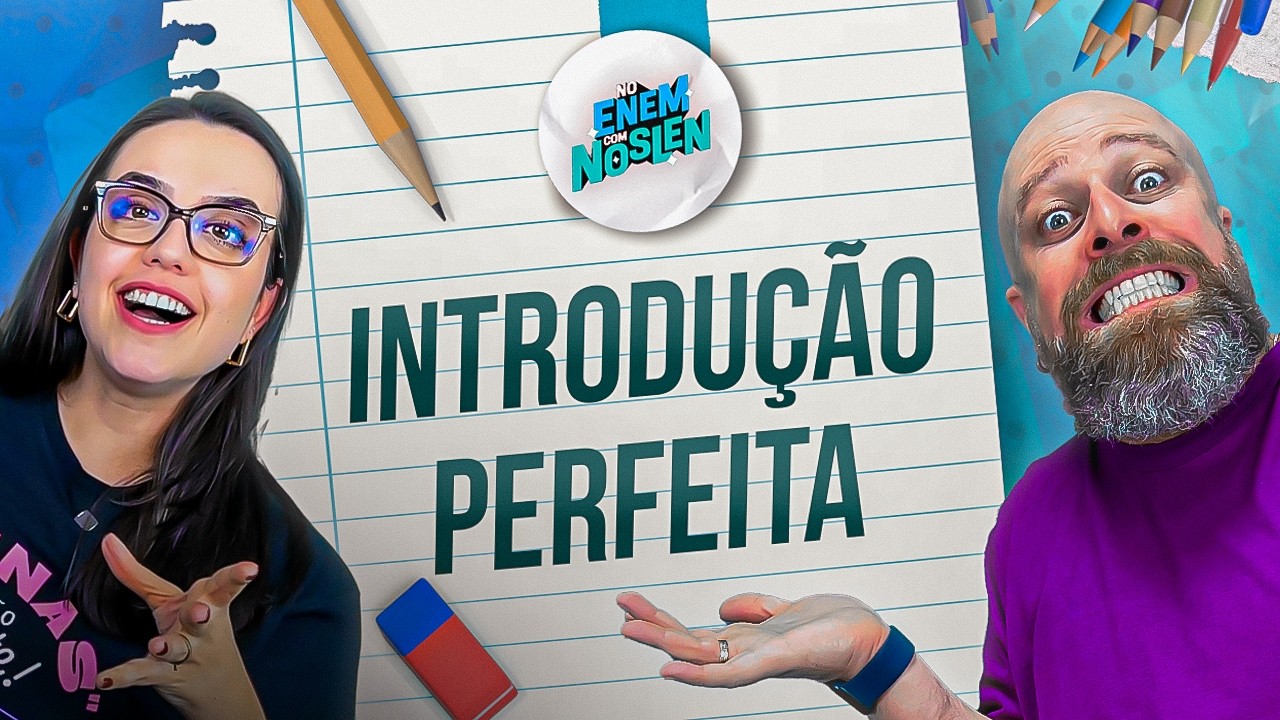 Como fazer INTRODU&Ccedil;&Atilde;O REDA&Ccedil;&Atilde;O ENEM [Professor Noslen]