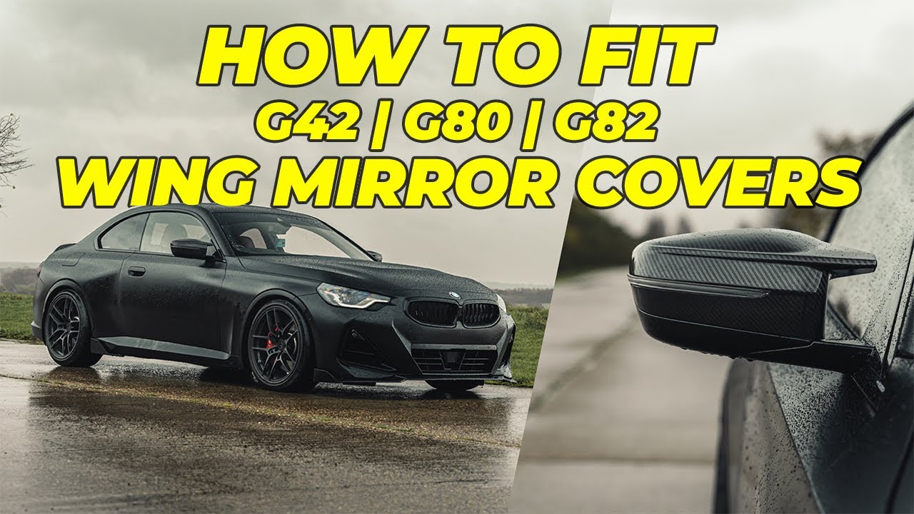 HOW TO INSTALL CARBON FIBRE BMW G42 | G80 | G82 Carbon Mirror Covers on an M240i | M3 | M4