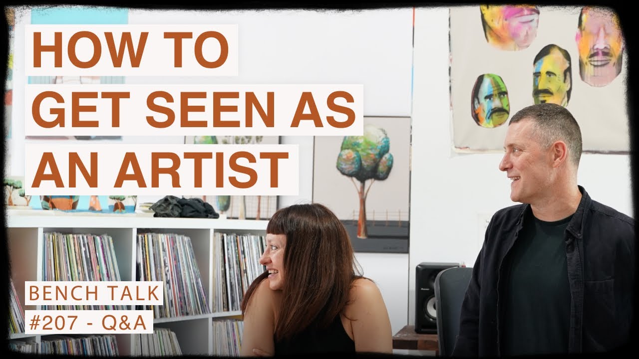 BENCH TALK Podcast #207 | ART CAREER ACADEMY -The 3 Pillars of Artist Visibility: How to Get Seen