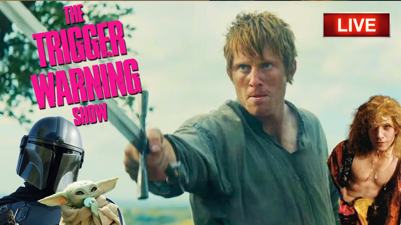 The Trigger Warning Show: Mandalorian & Grogu Trailer. A Knight of the 7 Kingdoms. More Garbage!