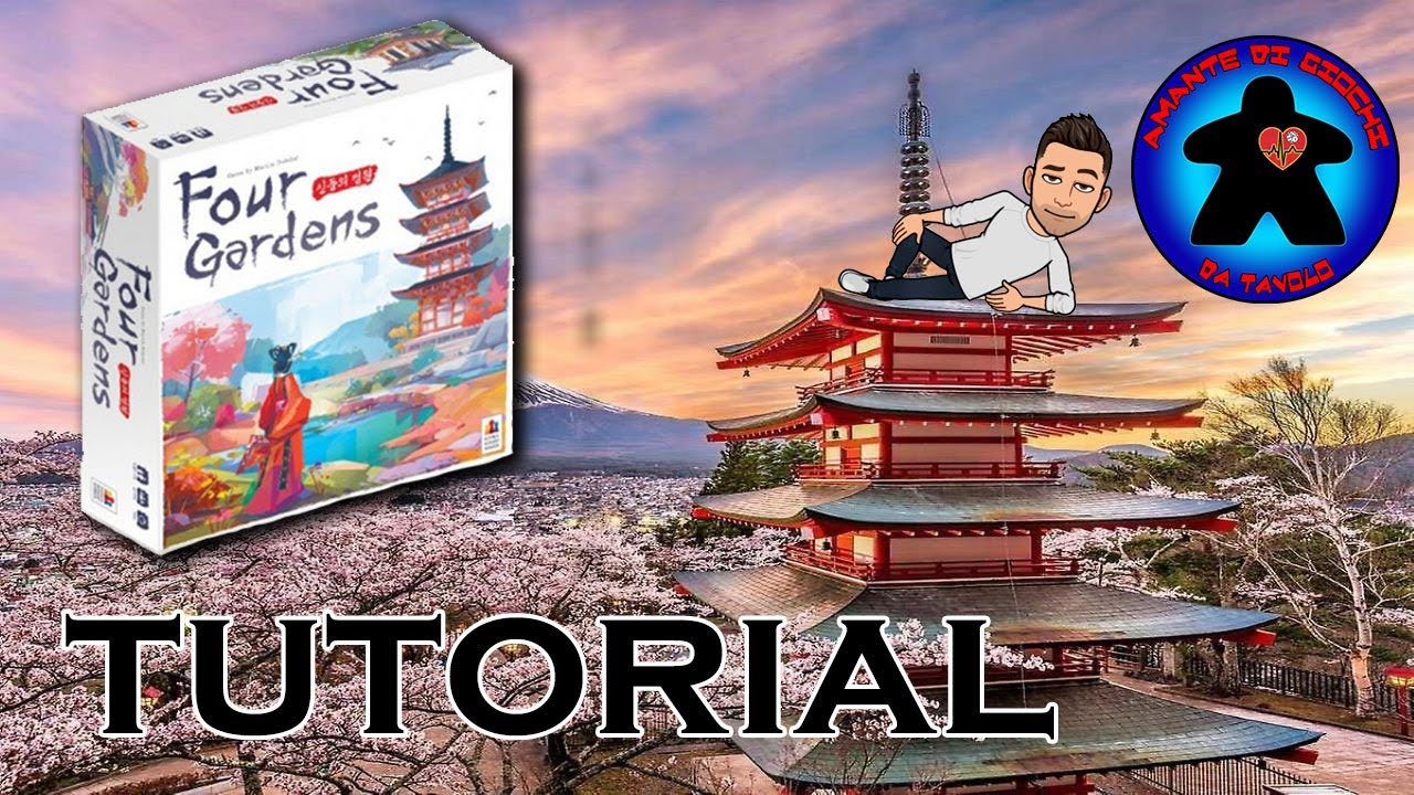 Four Gardens - Tutorial - Gioco da Tavolo - italiano
