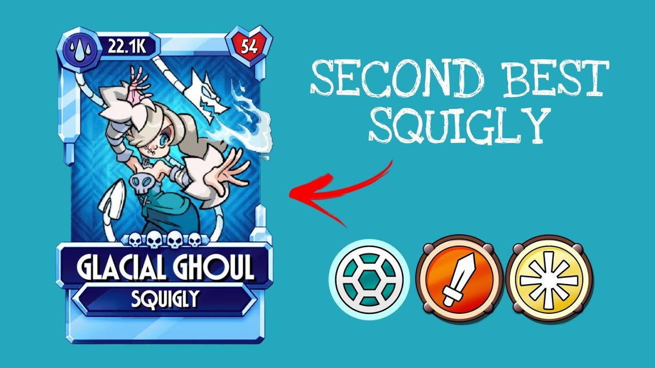 GLACIAL GHOUL Squigly showcase, skullgirls mobile