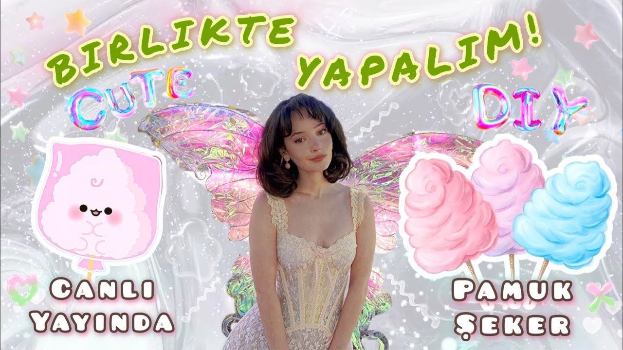 Pamuk Şeker Hediyesini Birlikte Yapalım!