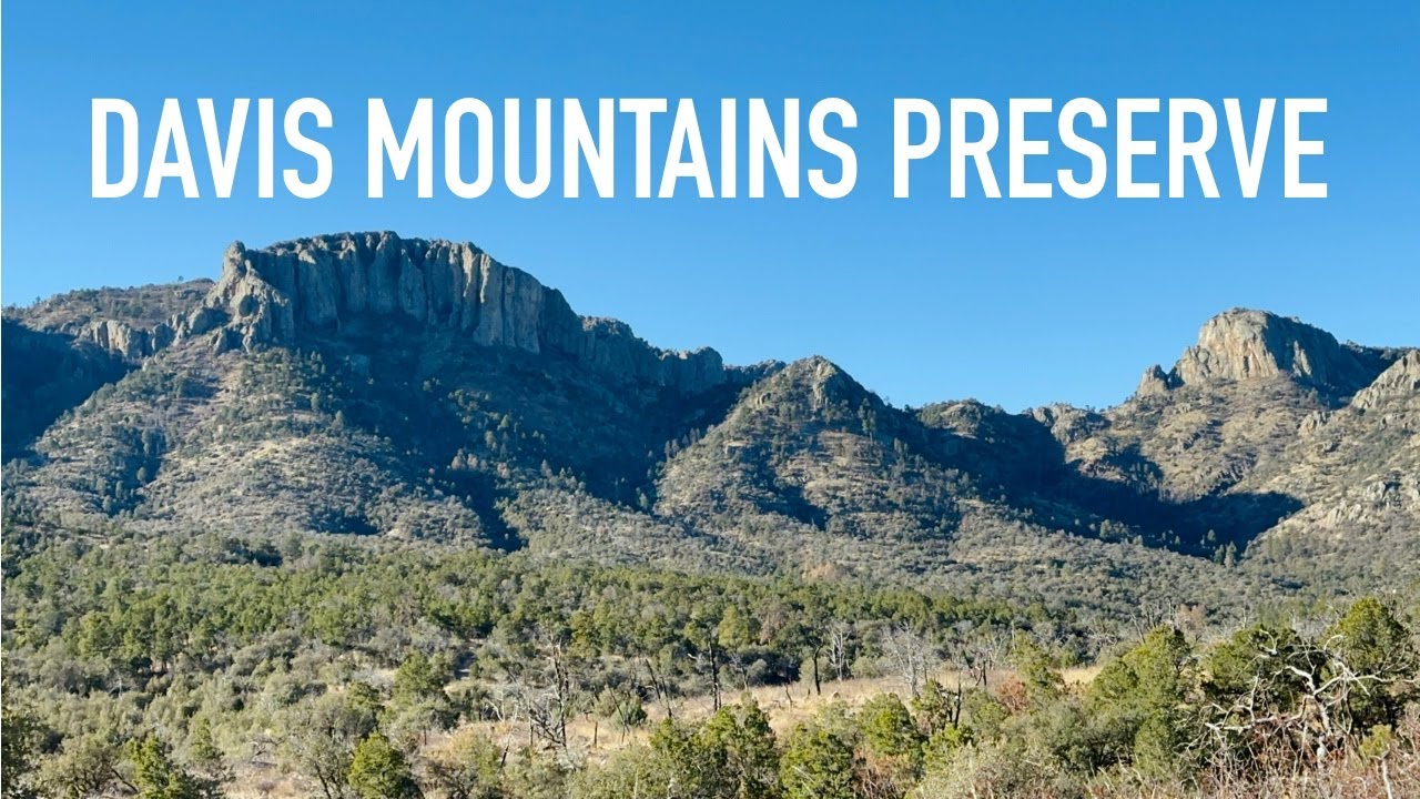 Davis Mountains Preserve - Texas