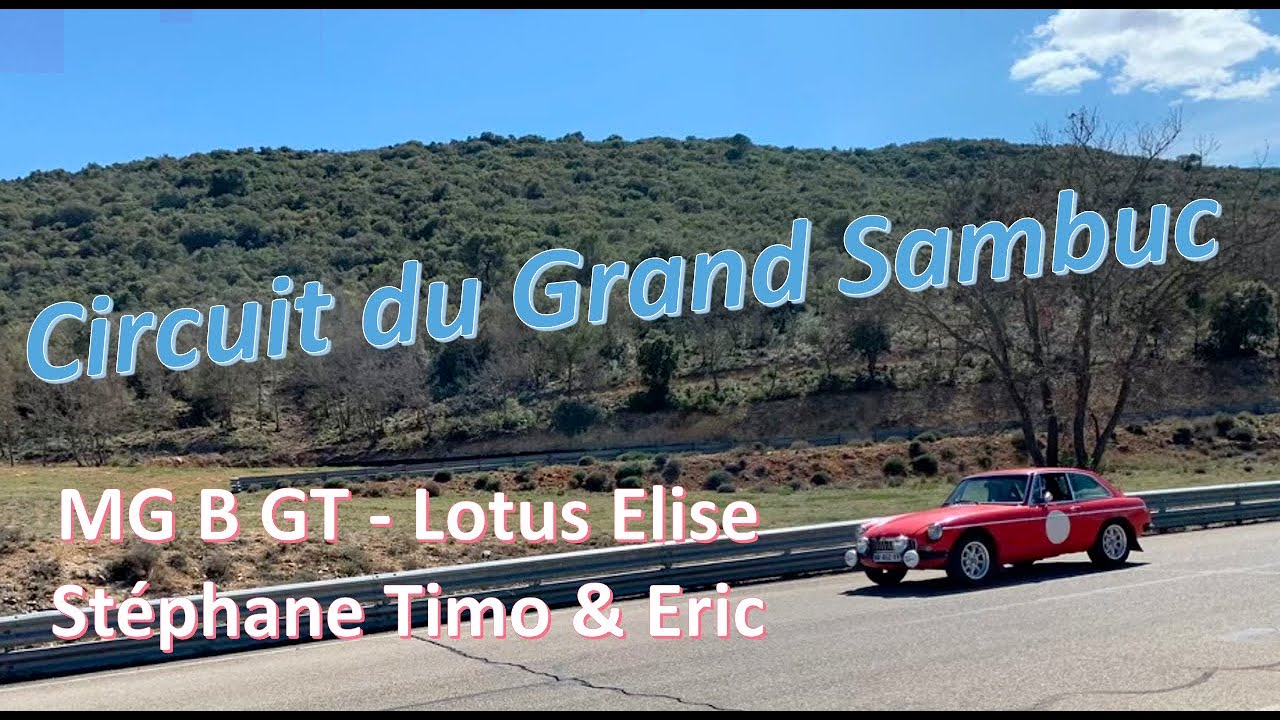 Roulage au Grand Sambuc