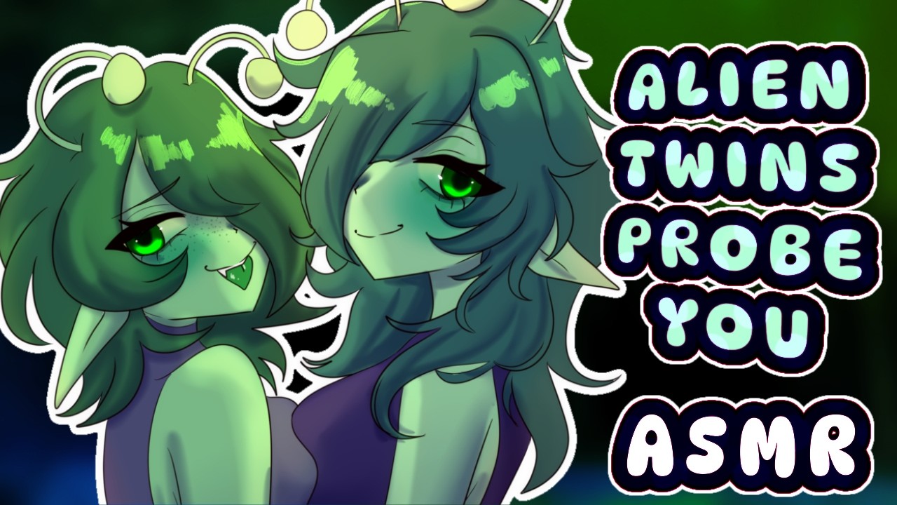 Twin Aliens Give You A Full Body Inspection ♡ 【ASMR Roleplay】