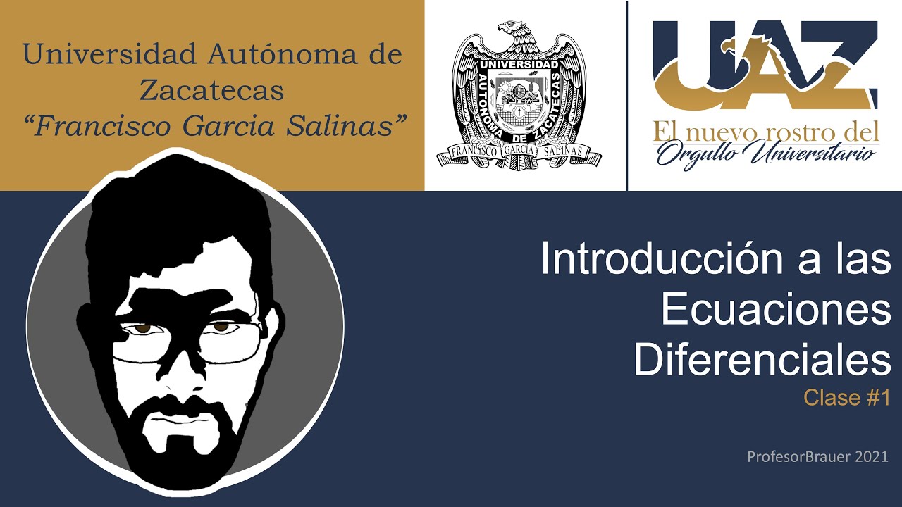 Clase 1: Introducción a las Ecuaciones Diferenciales
