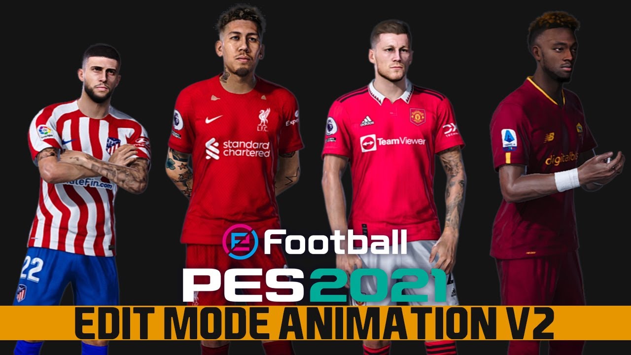 PES 2021 PRE MATCH AND EDIT MODE ANIMATION V2 2025