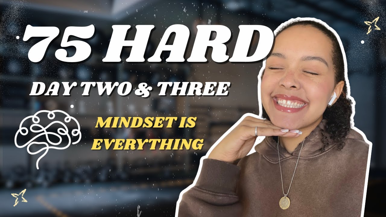 75 HARD DAY TWO & THREE | Navigating Balance + Living Up to My Potential