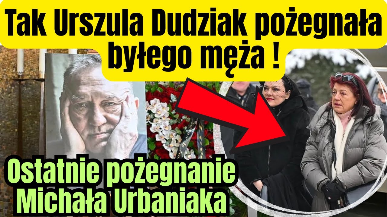 OSTATNIA DROGA MICHAŁA URBANIAKA!Tak Urszula Dudziak pożegnała byłego męża !