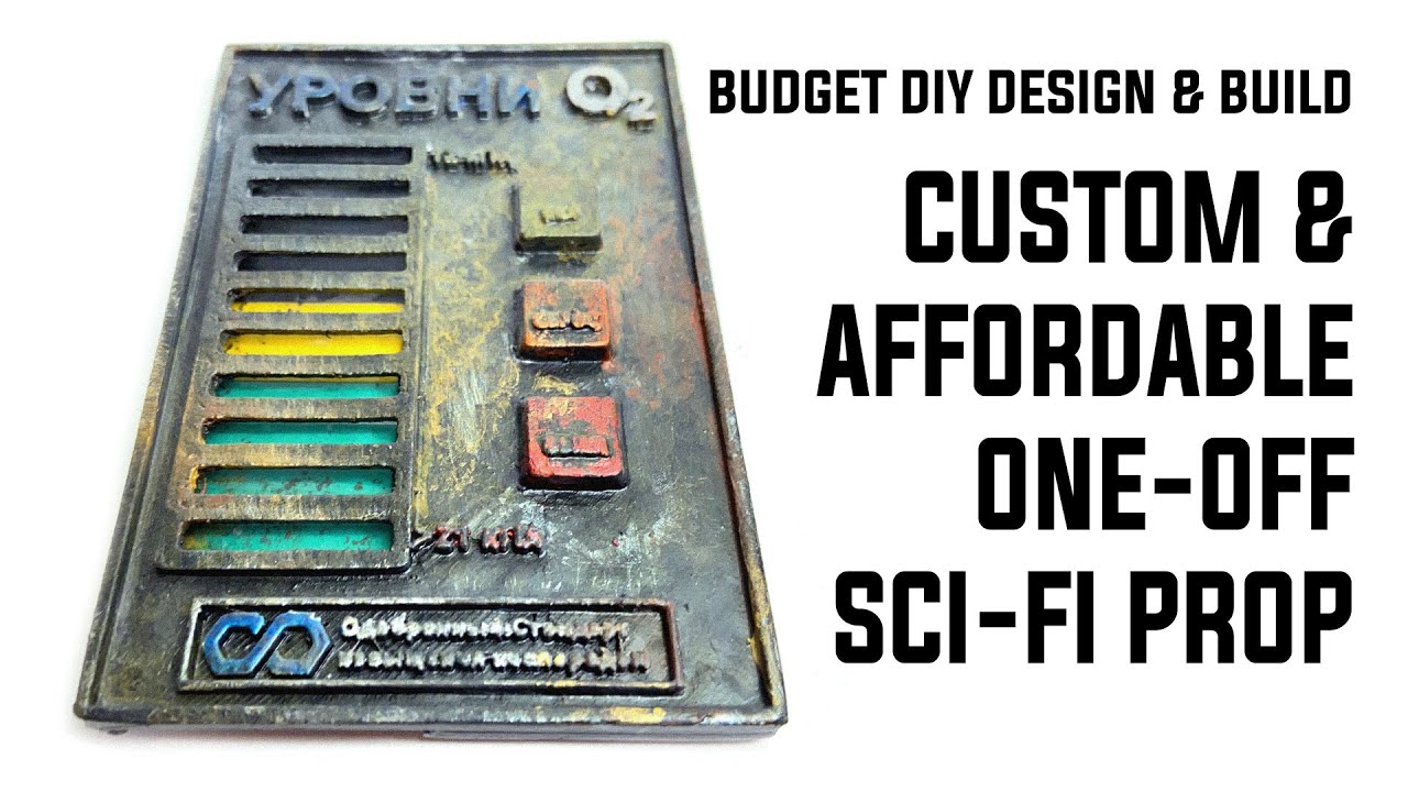 EZ SCI-FI PROP DESIGN & BUILD TUTORIAL: PRACTICAL OXYGEN METER