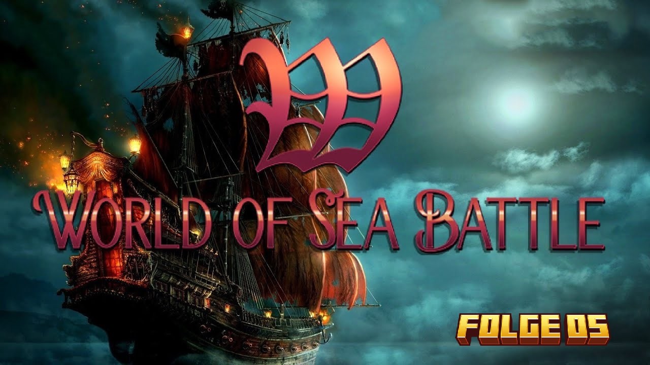 World of Sea Battle - Folge 05