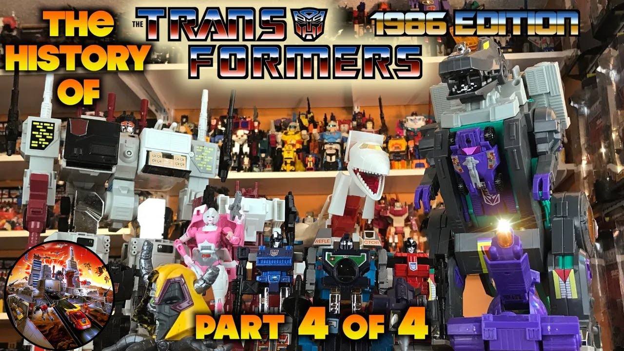 The History of Transformers: 1986 Edition [PART 4 of 4]