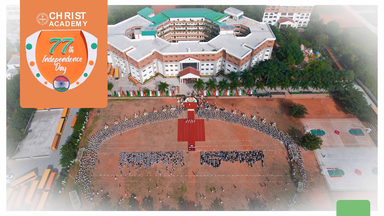 Christ Academy Indian Independence Day Celebration 2023