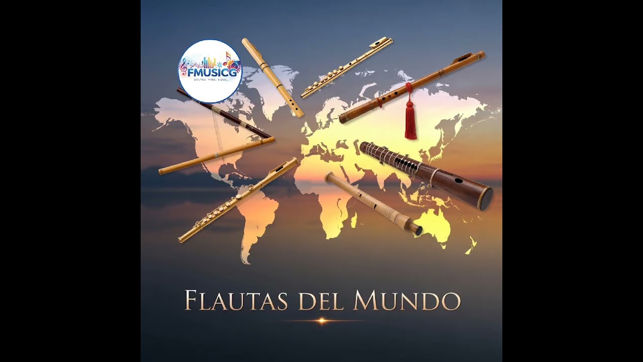 Música Relajante para Meditar | Flautas del Mundo 🎋