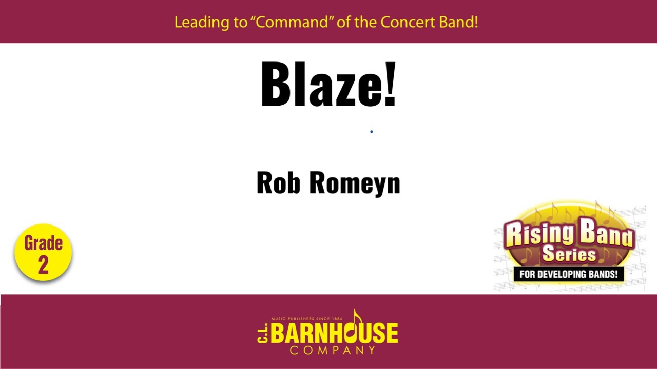 Blaze! by Rob Romeyn