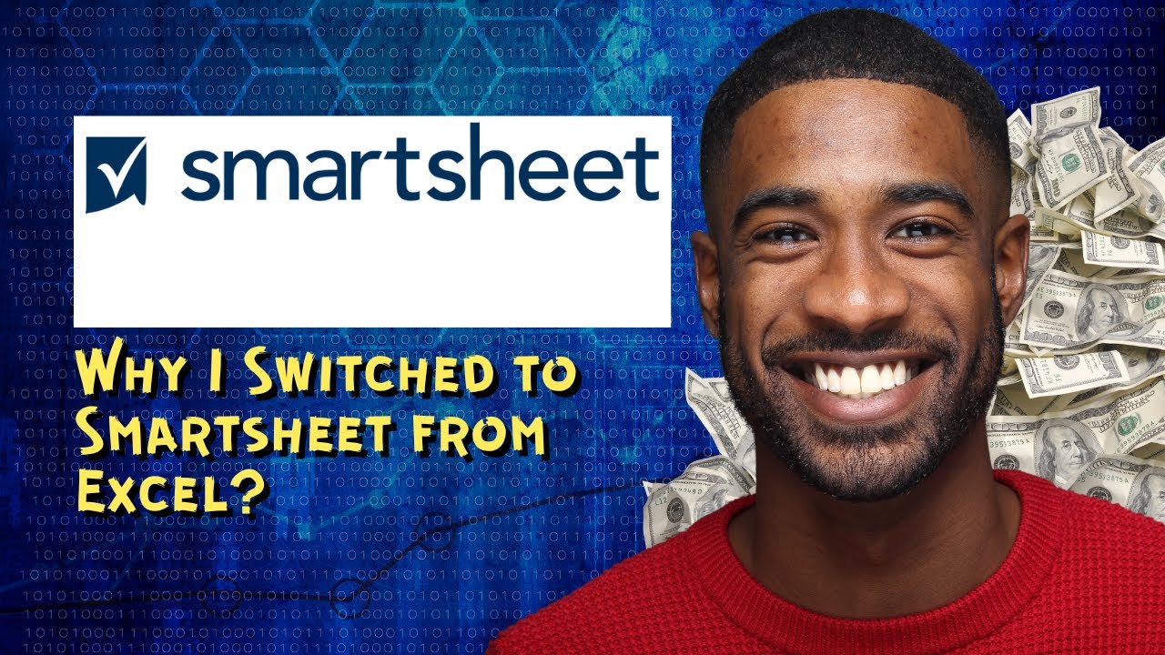 Why I Switched to Smartsheet from Excel
