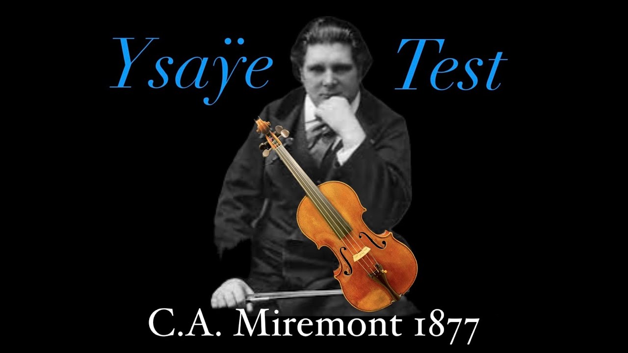 C.A. MIREMONT 1877 Violin Test