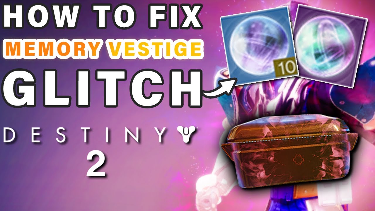 How to Fix Memory Vestige Bug/Glitch for Prismatic Fragments ► Destiny 2