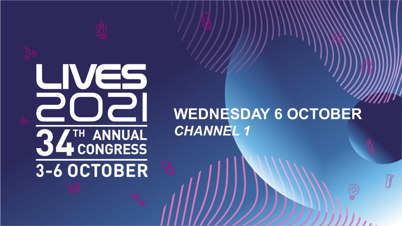 LIVES Digital 2021: Channel 1 Live Sessions