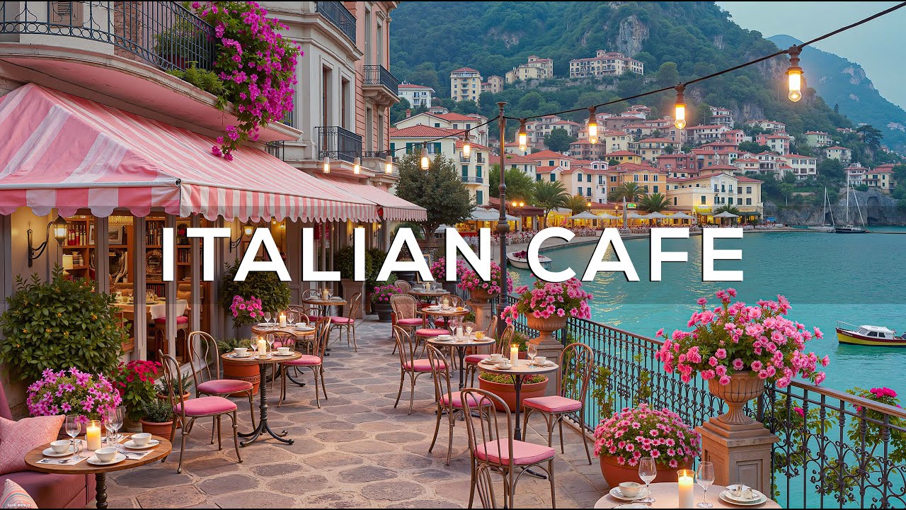 Morning Jazz at an Italian Seaside Café ☕Smooth Bossa Nova Guitar & Soft Jazz for Study, Work & Calm