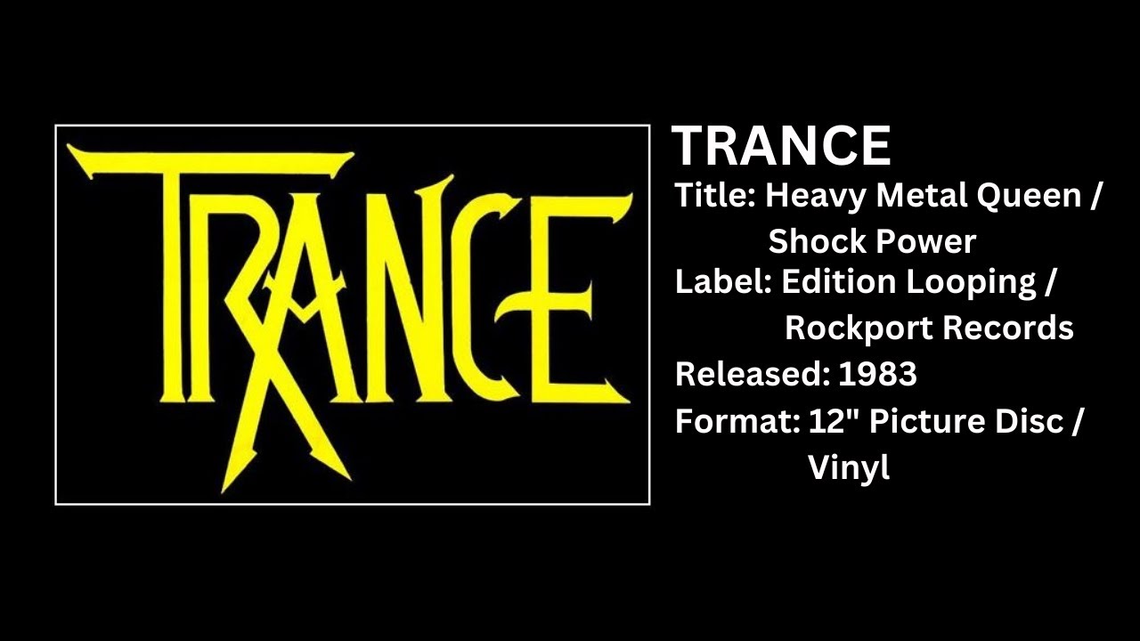 TRANCE - Heavy Metal Queen (Rare Picture Disc, 1983, Remaster 2023)