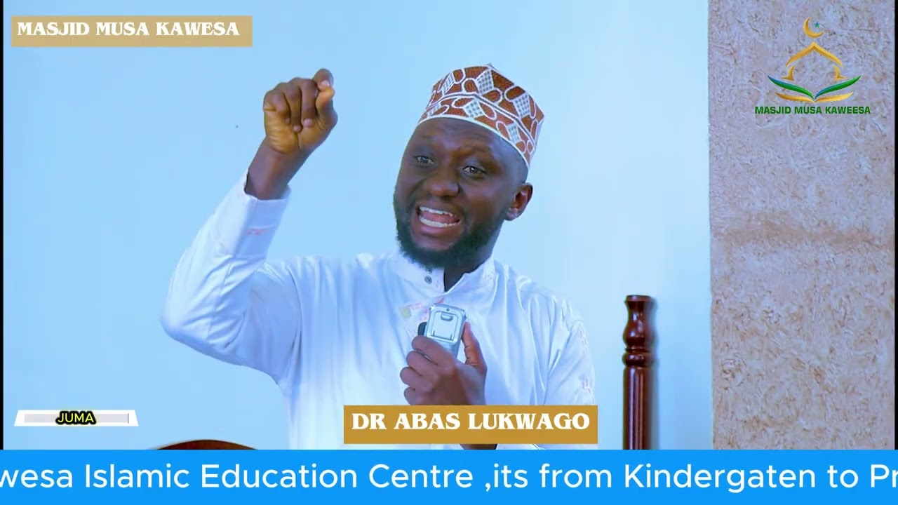 JUMA BY DR ABAS LUKWAGO