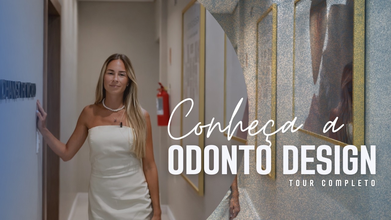 Por Dentro da Odonto Design em Blumenau – Veja Nossa Estrutura Completa