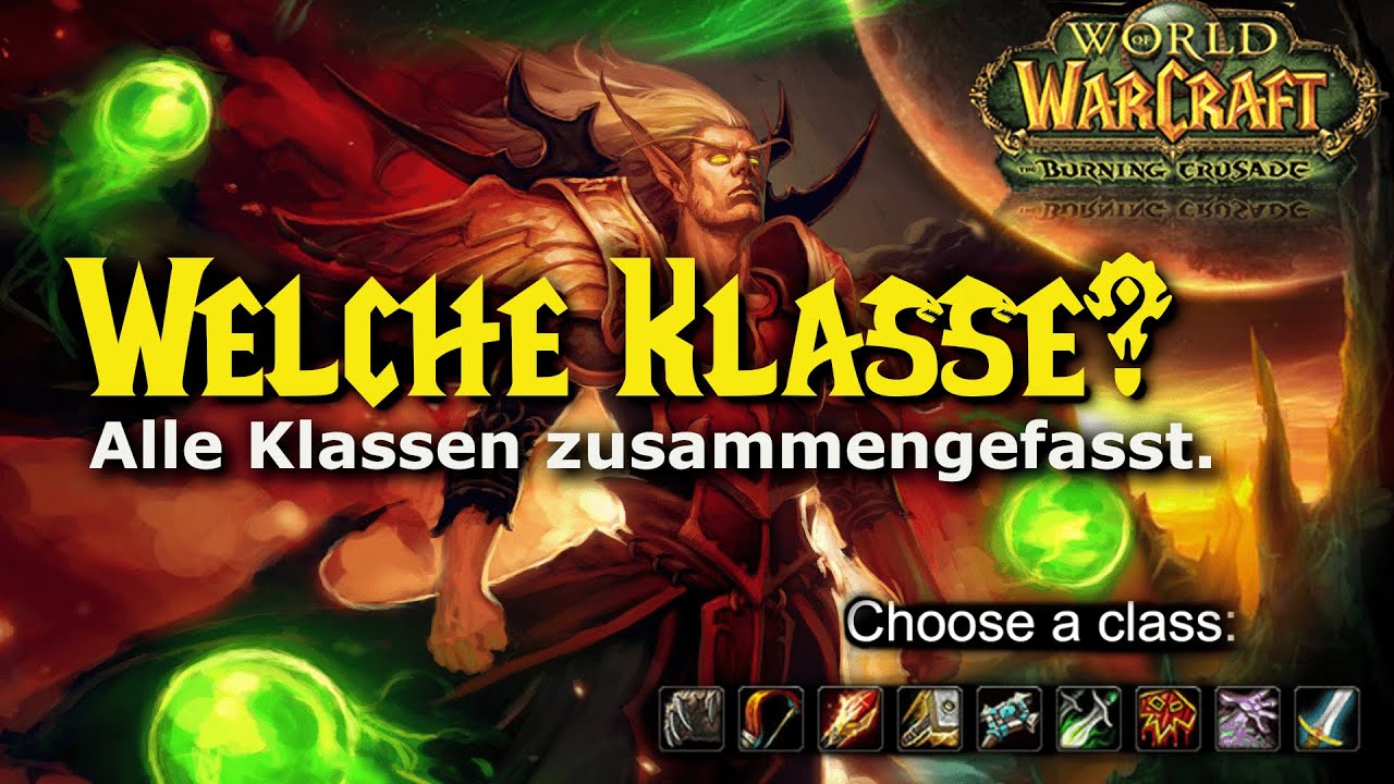 Welche Klasse Spielen in TBC? Wir finden es mit diesem Guide raus!