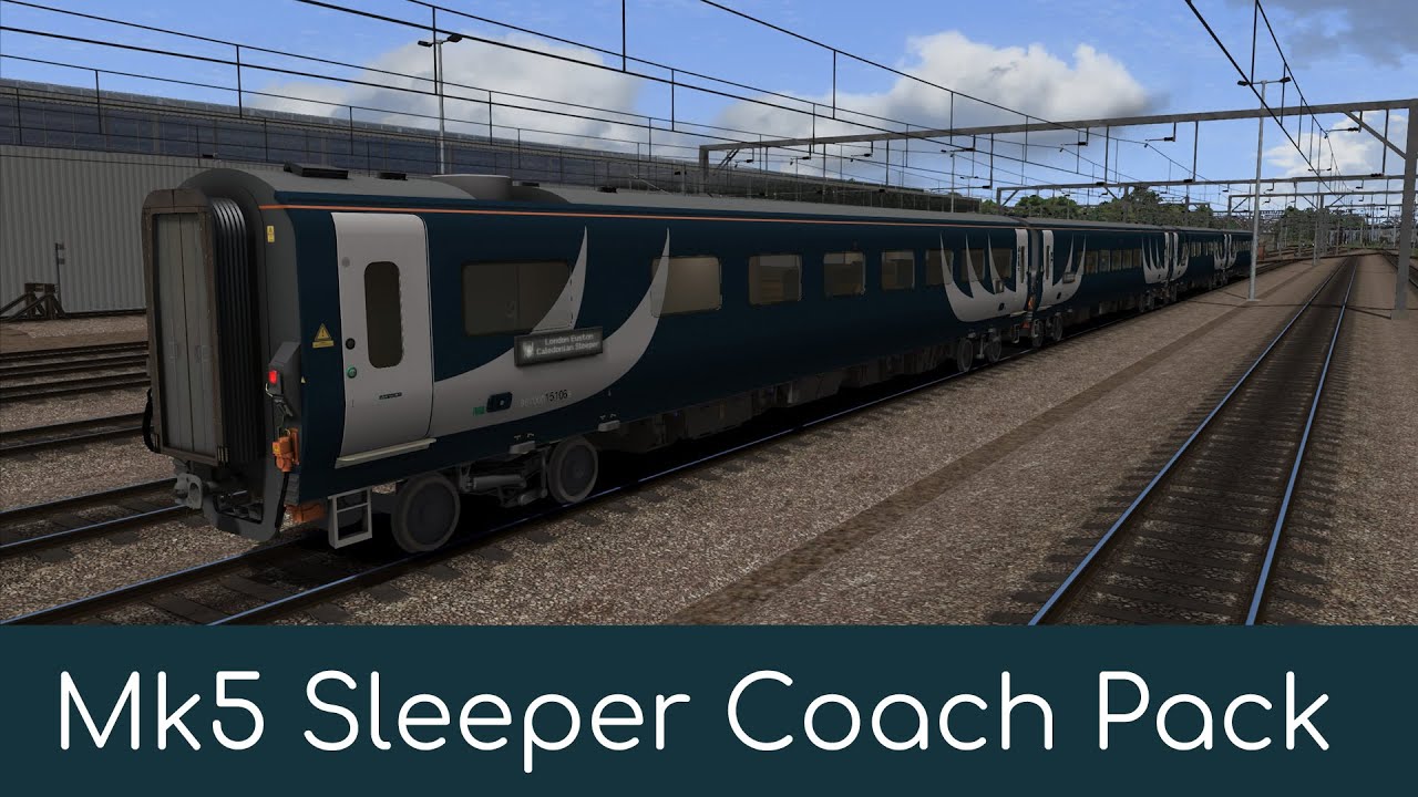 Mark 5 Sleeper Coach Pack for Train Sim Classic (Showcase)