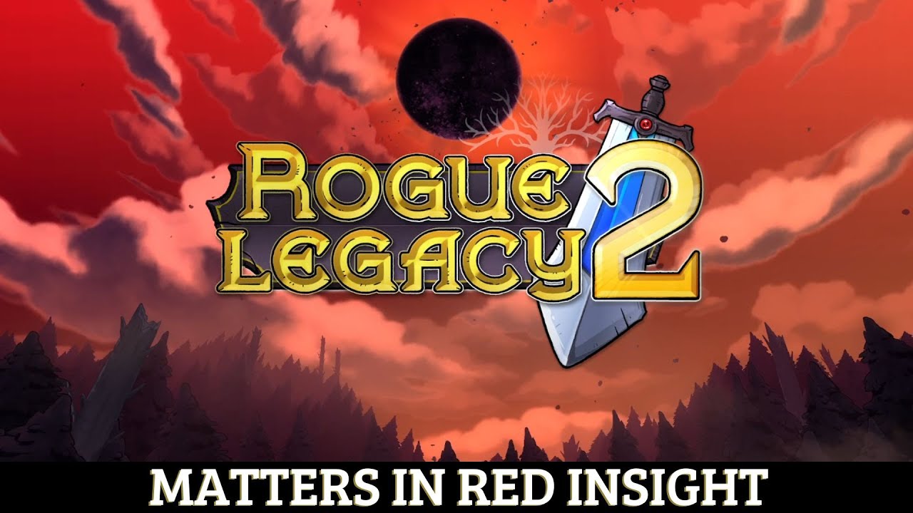 Rogue Legacy 2 - Matters in Red Insight - Estuary Naamah Bonus Damage Unlock