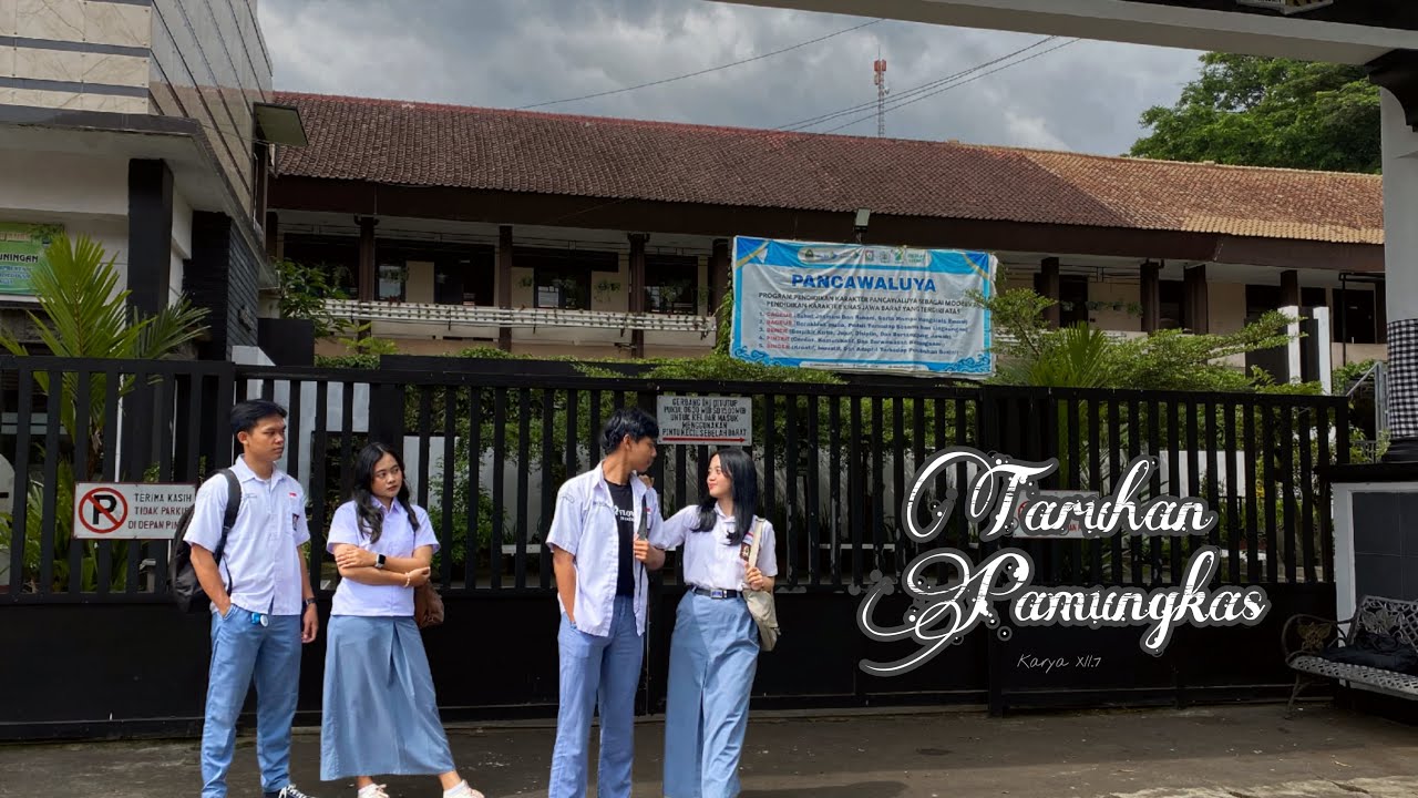 Taruhan Pamungkas  | Drama Sunda Kelas XII.7