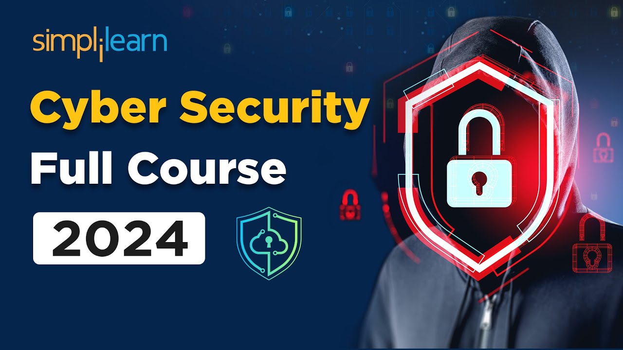 Cyber Security Full Course 2026 | Cyber Security Course Training For Beginners 2026 | Simplilearn