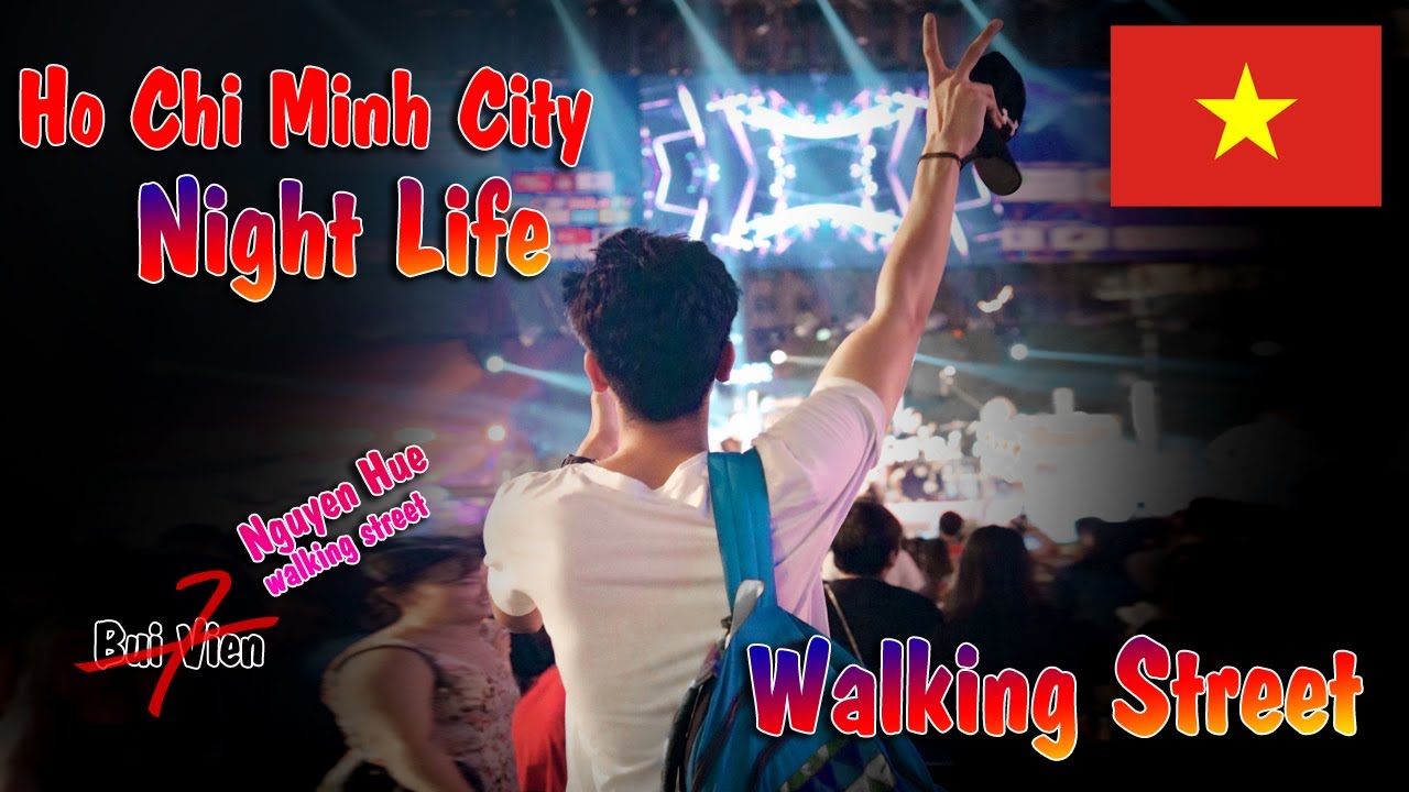 WEEKENDs Night Life at Nguyen, Ho Chi Minh VIETNAM  (Episode-4)