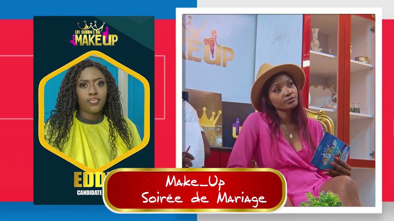 les Queens du MakeUp ( Épisode 3)