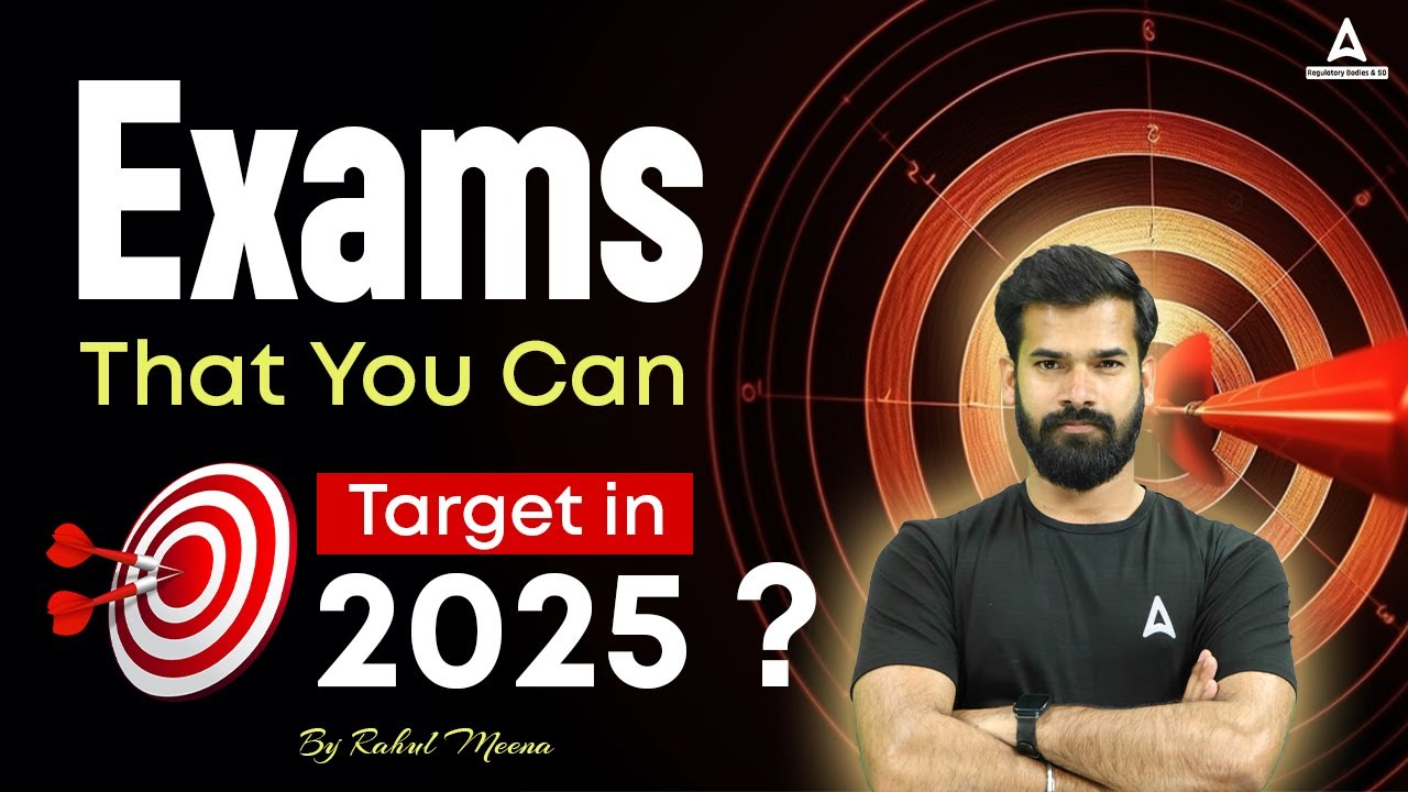 Top Regulatory Bodies and Other Bank Exams to Target in 2025 | Details By Rahul Meena