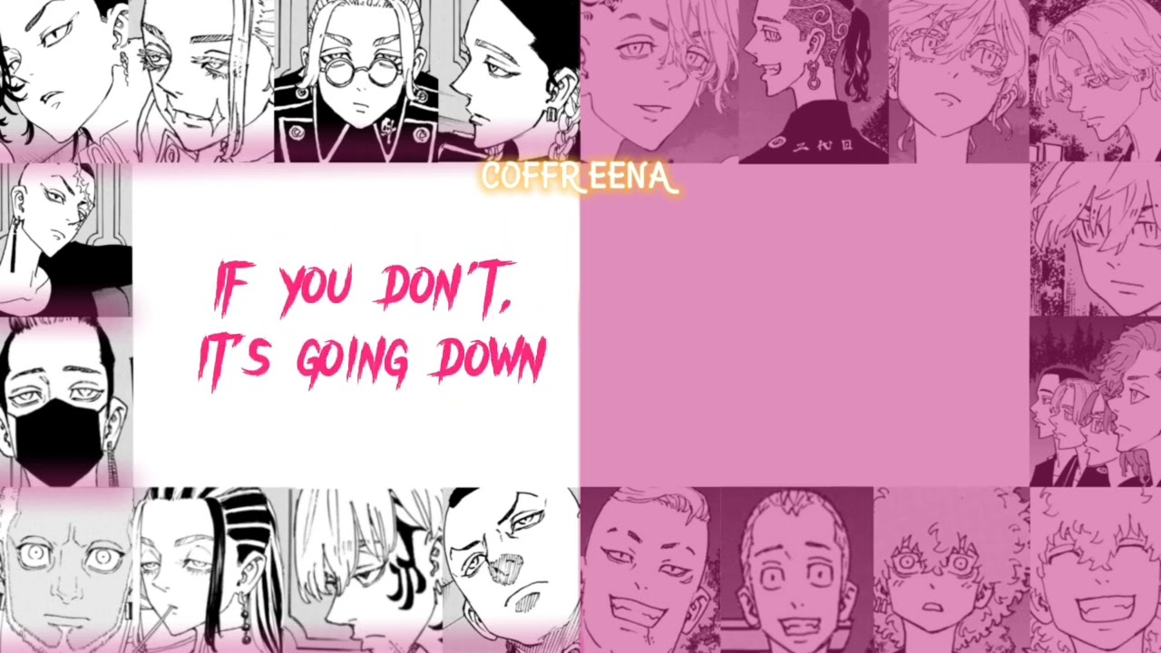 It's Going Down | Toman & KMG | Tokyo Revengers - Color Coded lyrics