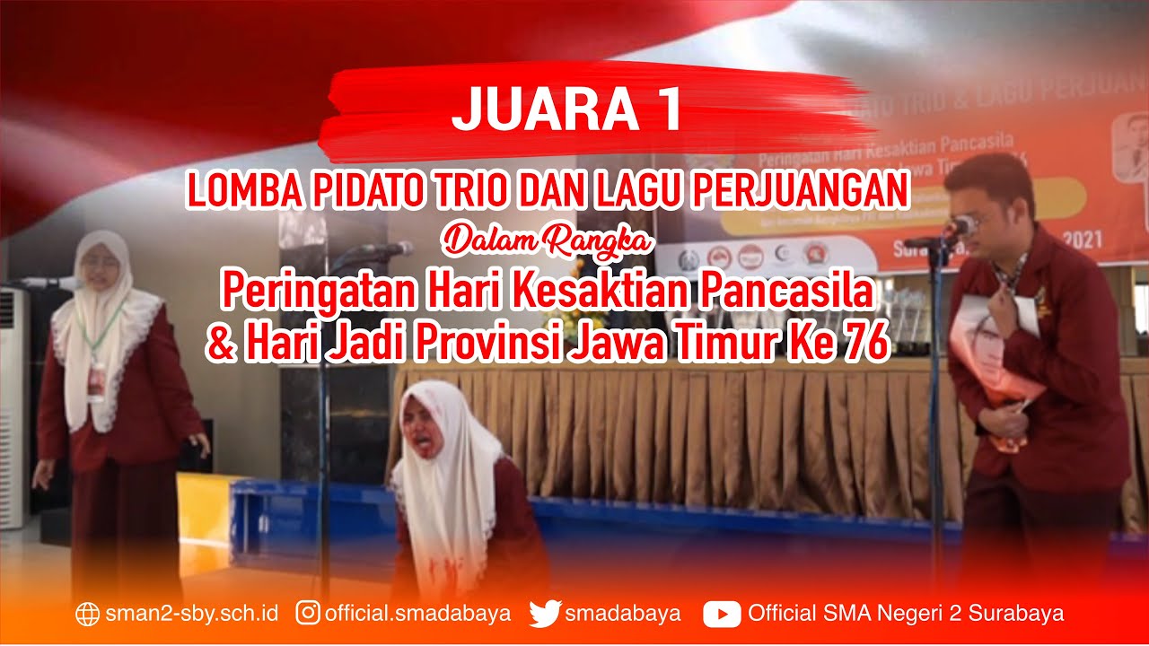 JUARA 1 PIDATO TRIO DAN LAGU PERJUANGAN TINGKAT JAWA TIMUR