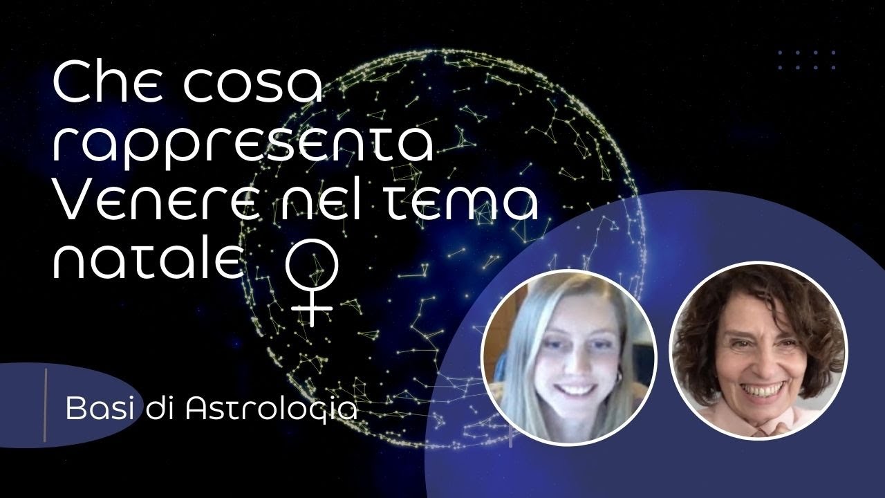 Che cosa rappresenta Venere nel tema natale