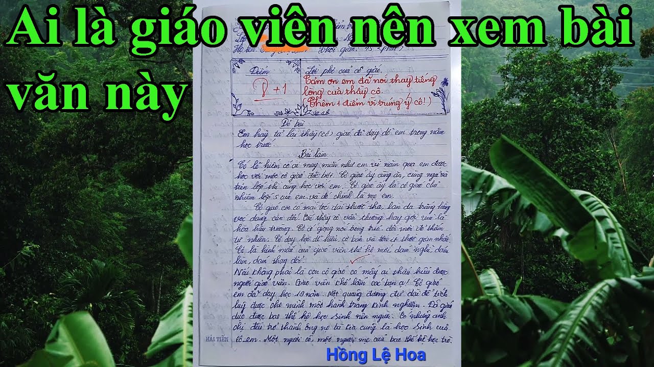 Bài văn tả cô giáo làm nhiều người sững sờ #130