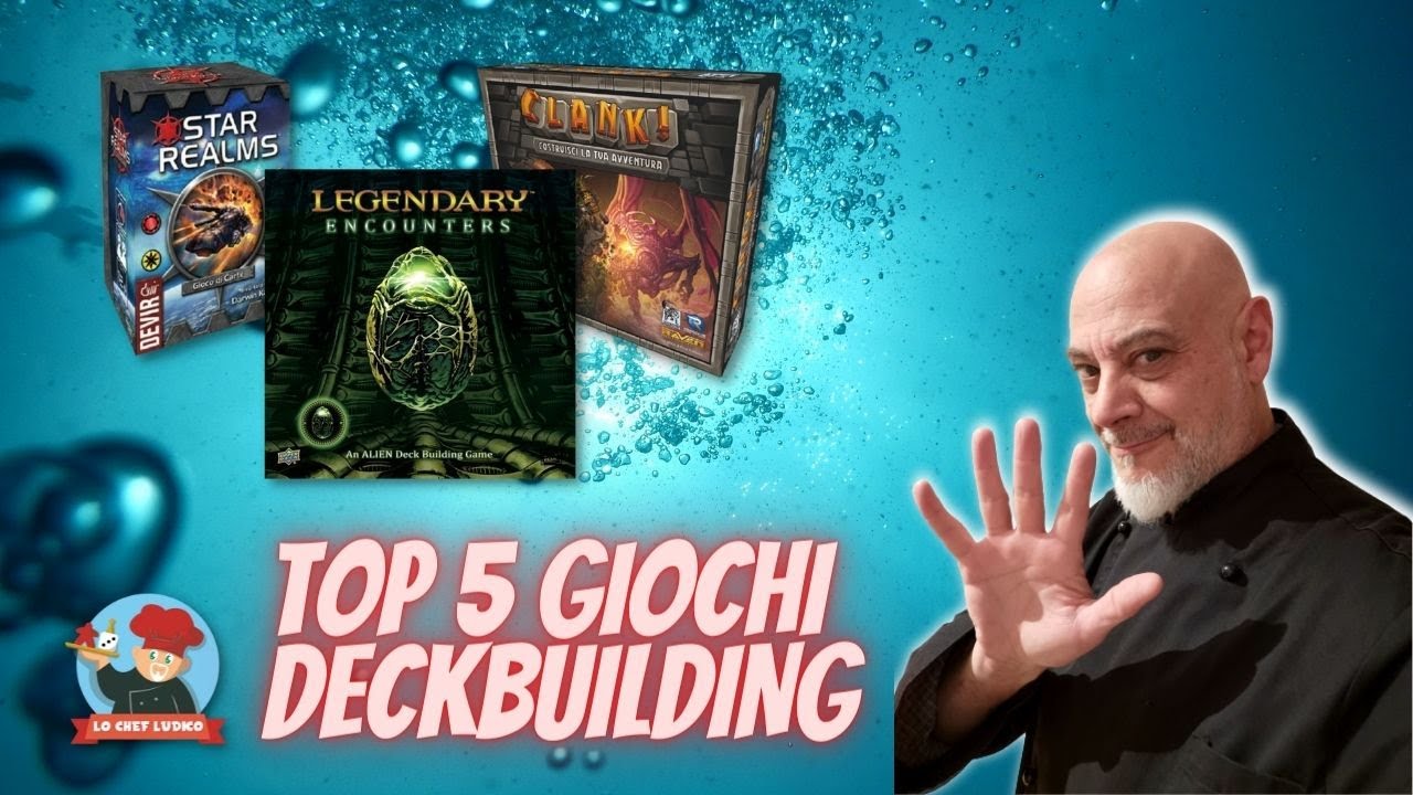 TOP 5 GIOCHI DECKBUILDING - La classifica dello Chef con i titoli pi&ugrave; appetitosi del genere (Ep.179)