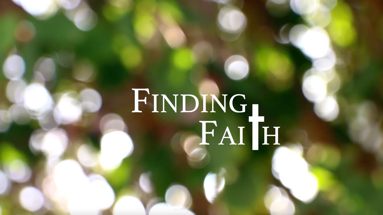 Finding Faith