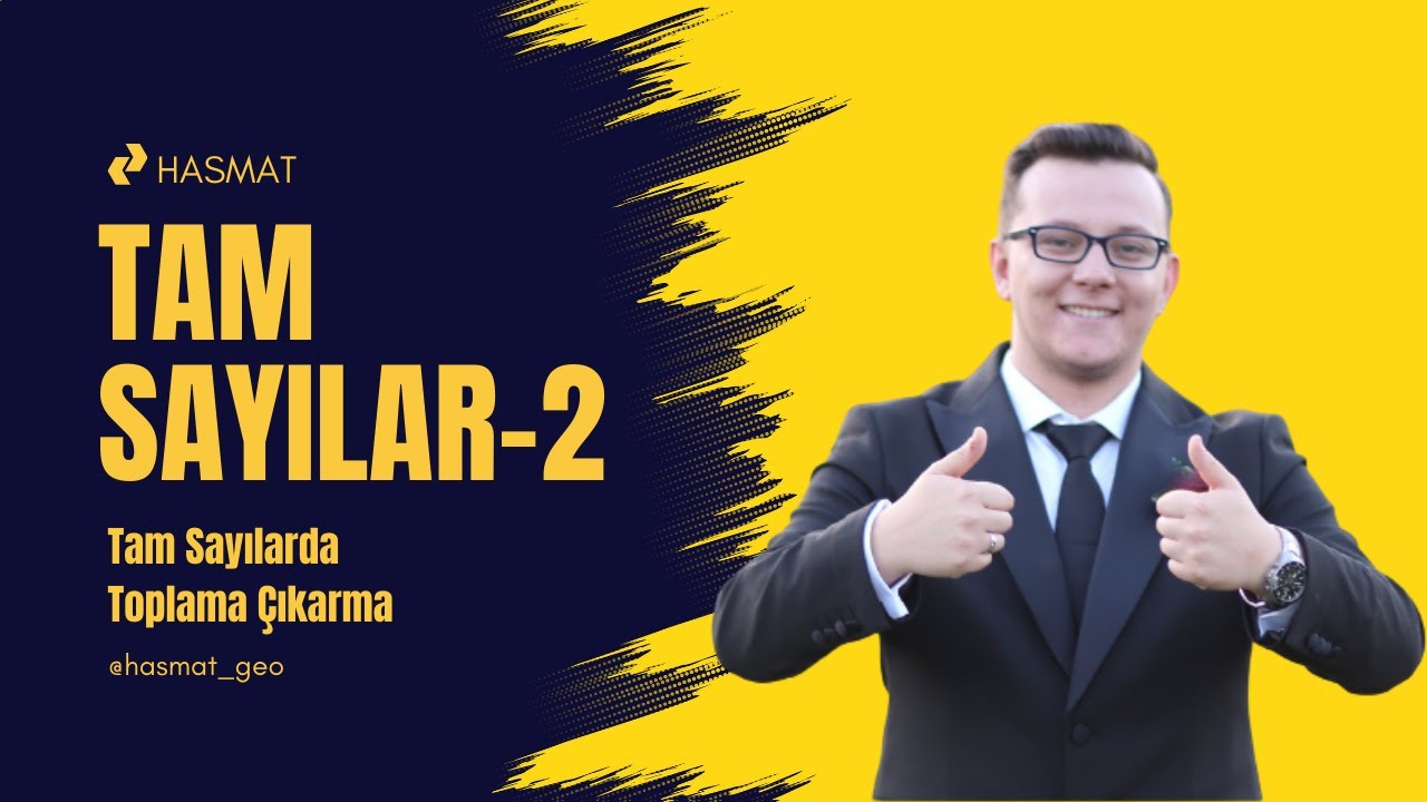 Tam Sayılar - 2 (Tam Sayılarda Toplama Çıkarma) #7.sınıf 