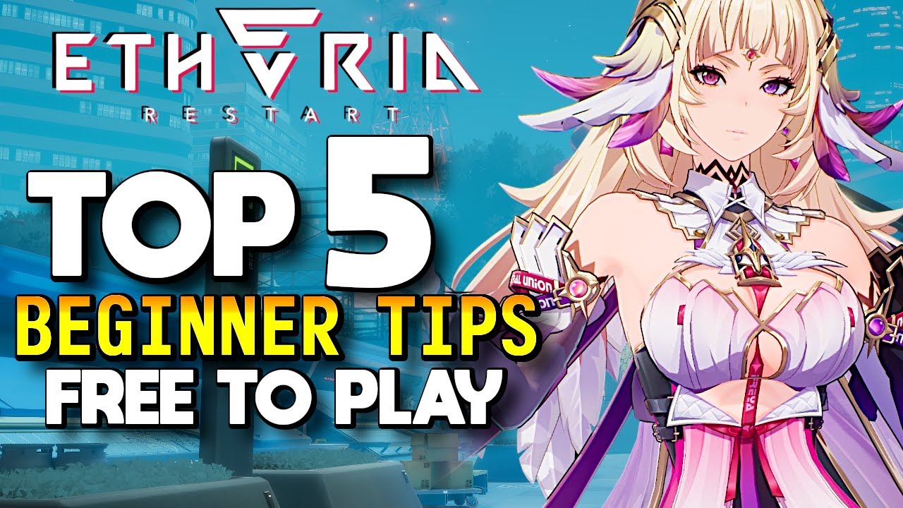 Top 10 Helpful Tips for NEW Free to Play Players in Etheria Restart