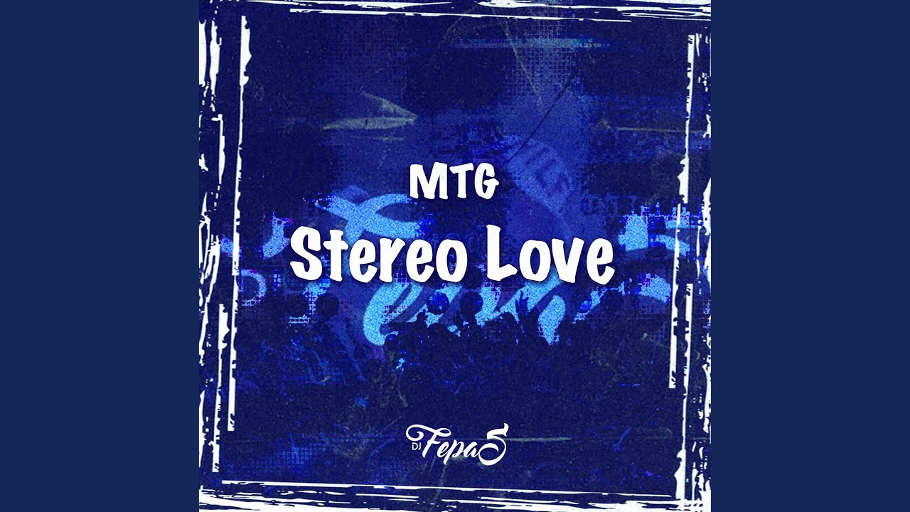 MTG Stereo Love